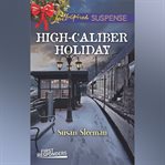 High-Caliber Holiday cover image