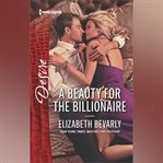 A Beauty for the Billionaire cover image