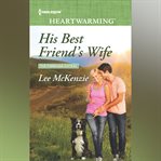 His Best Friend's Wife cover image