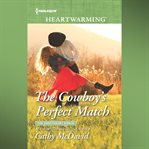 The Cowboy's Perfect Match cover image