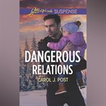 Dangerous Relations cover image