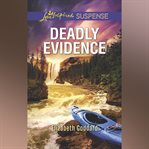Deadly Evidence cover image
