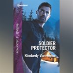 Soldier Protector cover image