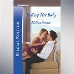 To Keep Her Baby cover image