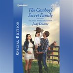 The Cowboy's Secret Family cover image