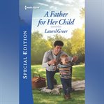 A Father for Her Child cover image