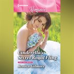 Cinderella's Secret Royal Fling cover image