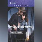 Risk Everything cover image