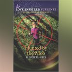 Hunted by the Mob cover image