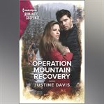 Operation Mountain Recovery cover image