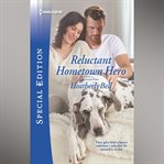 Reluctant Hometown Hero cover image