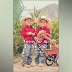 Twins for the Rodeo Star cover image