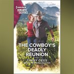 The Cowboy's Deadly Reunion cover image