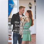 His Forever Texas Rose cover image