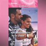 Tempted by the Billionaire Next Door cover image