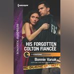 His Forgotten Colton Fiancee cover image