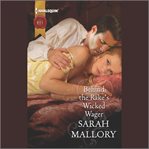 Behind the Rake's Wicked Wager cover image