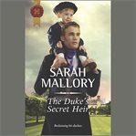The Duke's Secret Heir cover image
