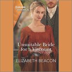 Unsuitable Bride for a Viscount cover image