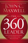 The 360 Degree Leader The 360 Degree Leader