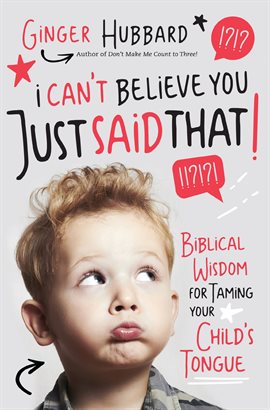 Cover image for I Can't Believe You Just Said That!