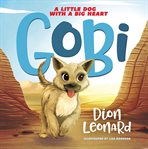Gobi : A Little Dog with a Big Heart (picture book) cover image