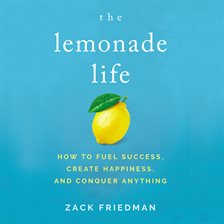 Cover image for The Lemonade Life