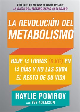Cover image for La revolución del metabolismo
