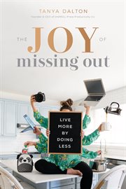The joy of missing out : live more by doing less cover image