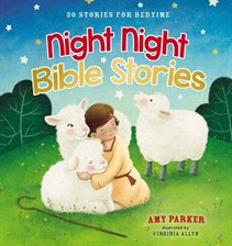 Cover image for Night Night Bible Stories