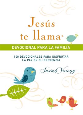 Jesús te llama, devocional para la familia