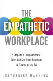 The empathetic workplace cover image