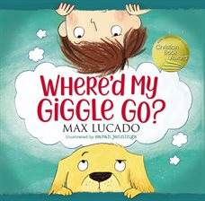 Cover image for Where Did My Giggle Go?