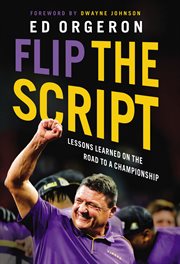Flip the script : lessons learned on the road to a championship cover image