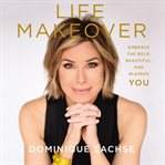 Life makeover cover image
