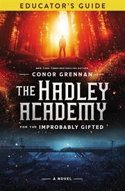 The hadley academy educator's guide cover image