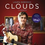Clouds : a memoir cover image