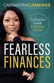 Fearless Finances : A Timeless Guide to Building Wealth cover image
