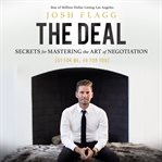 Million Dollar Deal : secrets for mastering the art of negotiation cover image