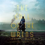The call of the Wrens cover image
