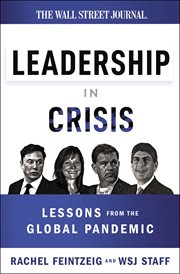 Leadership in Crisis : Lessons from the Global Pandemic cover image