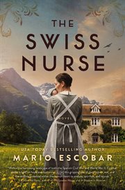 The Swiss nurse : a novel cover image