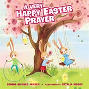 A very Happy Easter prayer cover image
