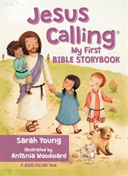 Jesus Calling My First Bible Storybook cover image