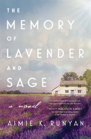 The Memory of Lavender and Sage cover image
