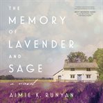 The Memory of Lavender and Sage cover image