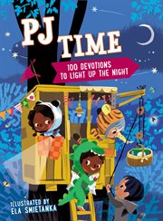 PJ time : 100 devotions to light up the night cover image