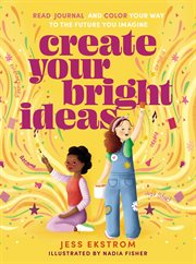 Create Your Bright Ideas cover image