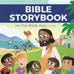 Bible Storybook From the Bible App for Kids cover image