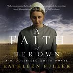 A faith of her own cover image